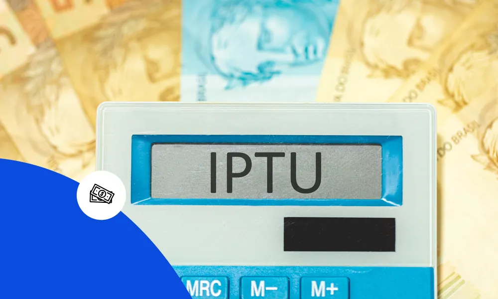 O que é IPTU: importância, quem paga e como quitar (GUIA)