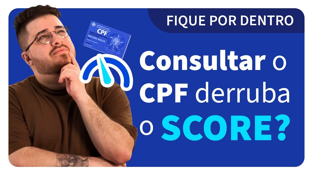 Consulta CPF Baixa Score? Descubra Por Que Seu Score Caiu e Como Recuperar!