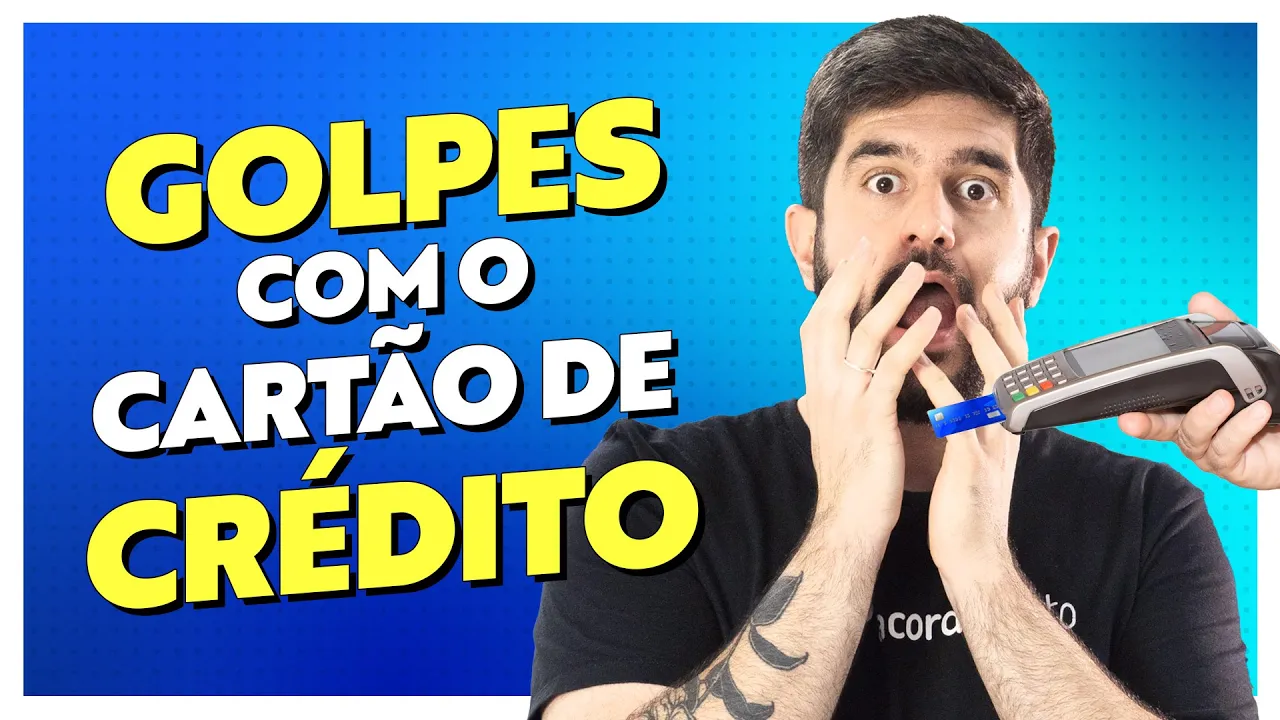 Golpes Com o Cartão de Crédito: Como Não Cair